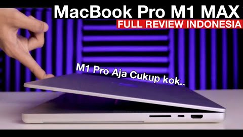 MacBook Pro M1 MAX - Full Review Indonesia (2021)