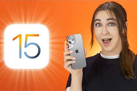 Top iOS 15 Features You MUST know!!!