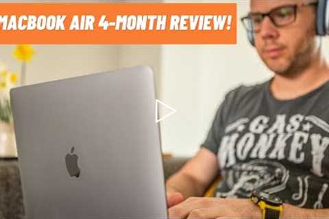 M1 MacBook Air 4 month review | Mark Ellis Reviews