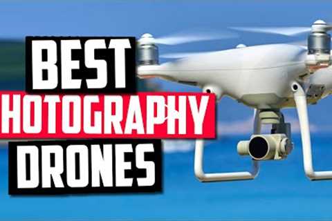 Best Drone For Photography in 2022 [Top 5 Picks Of The Year]