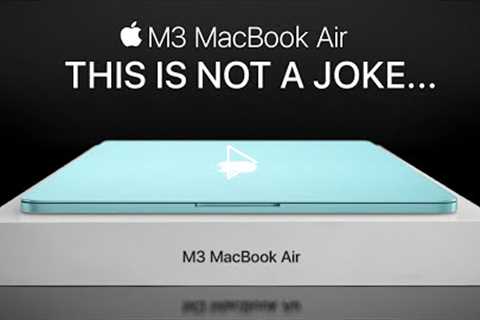 M3 MacBook Air — M2 was just for fun?!