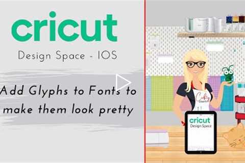 Add Glyphs to Text - Design Space App IOS