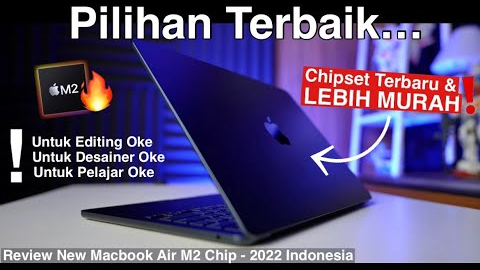 (Hampir) SEMPURNA🔥 MacBook Air M2 Chip Review Indonesia (2022)