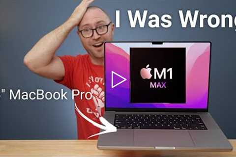 I Was Wrong About the 16 M1 Max MacBook Pro! 3 Months Later