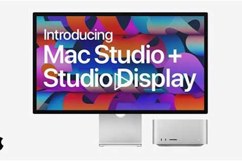 Introducing Mac Studio + Studio Display | Apple