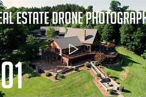 Real Estate Drone Photography 101 - KEN HERON