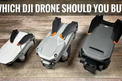 Which DJI Drone Should You Buy in 2022 | DJI Mini 2 vs. Air 2S vs Mavic 3