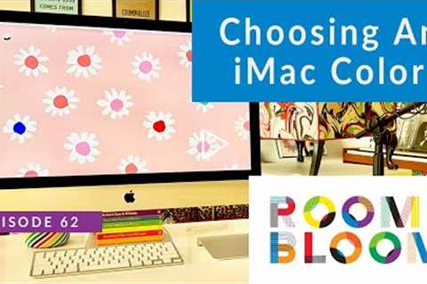 Choosing An iMac Color | Room Bloom
