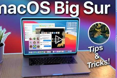 macOS Big Sur Tips & Tricks for beginners! Here are the coolest new features!