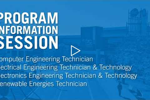 Program Information Session ~ Electrical Engineering Technician/Technology /  Computer Engineering