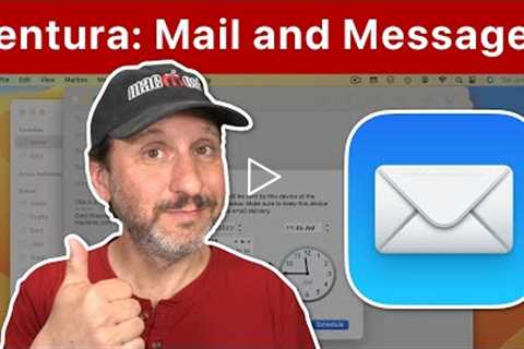 New macOS Ventura Mail and Messages Features