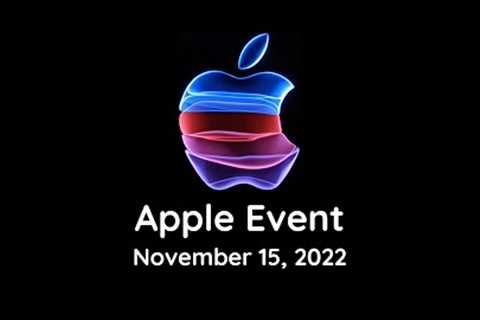 Apple November Event 2022 - NEW LEAKS!