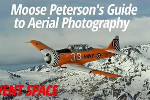 Moose Peterson''''s Guide to Aerial Photography