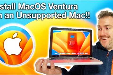 How to Install MacOS Ventura 13 on an Unsupported Mac, MacBook, iMac or Mac Mini in 2022!