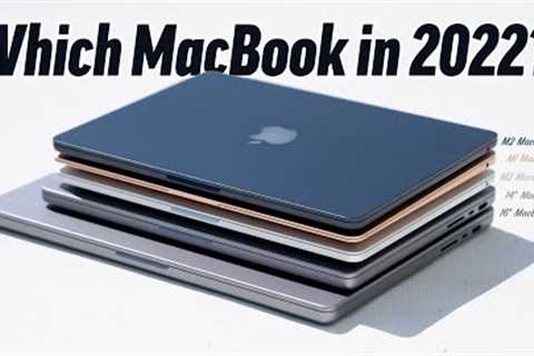 Which MacBook Should You Buy in 2022? (Avoid These Ones)