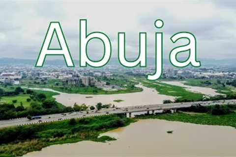 The Abuja Nigeria they Never Wanted You to See