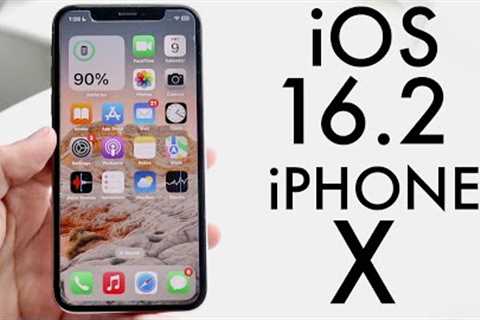 iOS 16.2 On iPhone X! (Review)