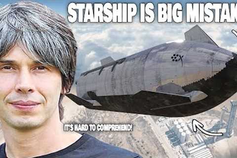 SpaceX Starship is a BIG MISTAKE!, Scientists revealed...