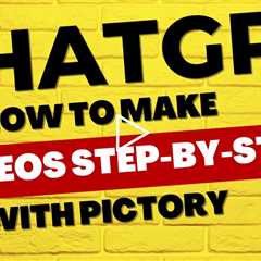 How To Create Videos With ChatGPT and Pictory Step By Step