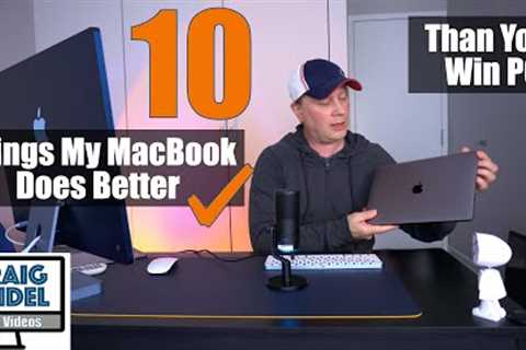 10 Things My MacBook Does Better Than Your Windows PC