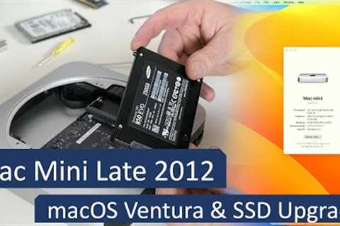 Mac Mini Late 2012 - macOS Ventura and SSD Upgrade
