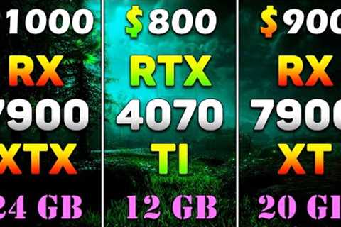 RTX 4070 Ti vs RX 7900 XTX vs RX 7900 XT | PC Gaming Benchmark Tested
