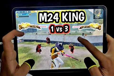 M24 KING IS BACK 🔥 1 vs 3 | IPAD PRO 4-FINGERS CLAW + FULL GYRO HANDCAM GAMEPLAY | PUBG MOBILE