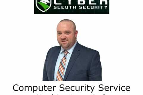 Computer Security Service Washington, D.C.