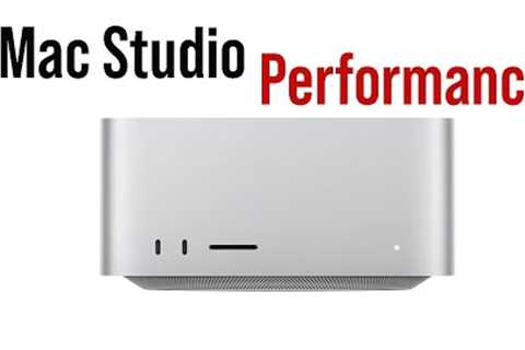 Mac Studio - Performance Highlights