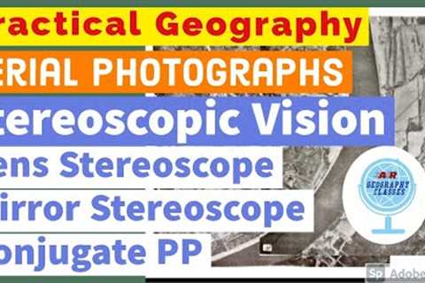 Stereoscopic Vision in Aerial Photography l Stereoscopic images