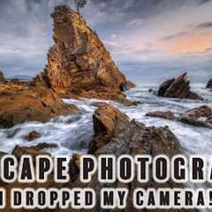SEASCAPE PHOTOGRAPHY - I dropped my Camera!