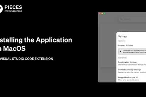 Installing the Application on MacOS | Visual Studio Code Extension