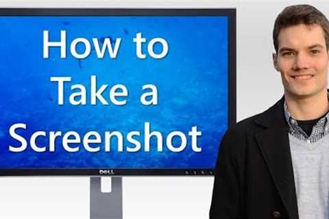How to Take a Screenshot on Windows 10