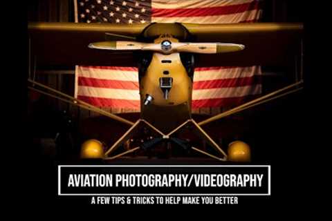 My Aviation Photography/Videography gear (Body, Lenses & Drone)...and a phone call from the FAA