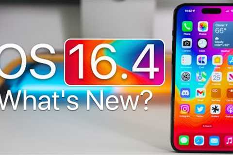 iOS 16.4 is Out! - What''s New?