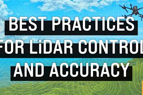 Drone Money- Best Practices for LiDAR Control & Accuracy