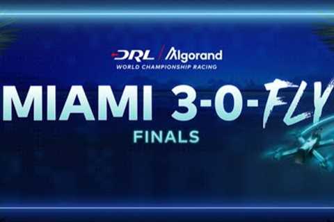 Drone Racing League''s Miami 30FLY Finals