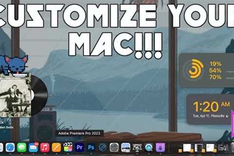 10 Ways to Customize Your Mac in 2023! (Live Wallpapers/Change Cursor/Desktop Pet!)