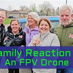 My Family''s Reaction to my FPV Drone Flying