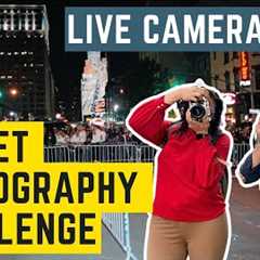 Street Photography Challenge - Live Camera Chart - Film or Digital everyone is welcome!