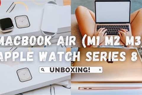Unboxing the Latest MacBook Air and Apple Watch Series 8! 2023 unboxingmacbookair #applewatchseries8
