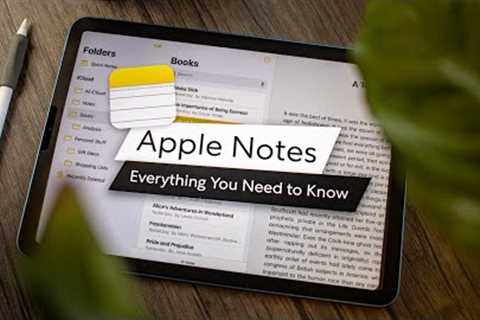 Apple Notes is Better Than You Think (Apple Notes Review 2023)