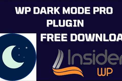 How to Add Dark Mode To WordPress Website | Enable Dark Mode In WordPress | Hindi 2023 || Insider WP