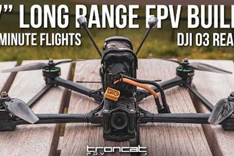 How To Build a 7 Long Range FPV Drone