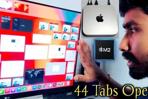 44 Tabs Opening in Mac Mini M2 | Mac mini M2 is very powerful computer #macminim2