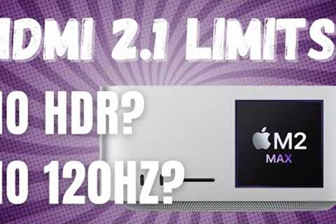 M2 Mac Studio HDMI 2.1 Limitations - How does it compare to the M2 Pro Mac mini?