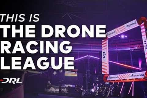 This is DRL | Drone Racing League