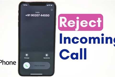 How to Decline incoming call on iPhone 14, 13, 12, 11, X