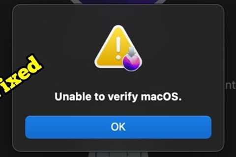 Unable to Verify macOS Sonoma (Fixed)