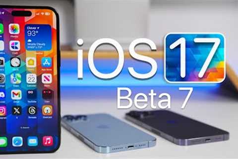 iOS 17 Beta 7 Released and Is Out! - What''s New?